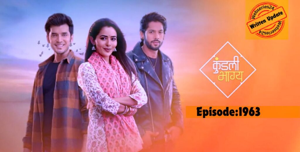 Kundali Bhagya 20th August 2024 written update